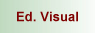 Educa&ccedil;&atilde;o Visual