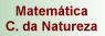 Matem&aacute;tica e Ci&ecirc;ncias da Natureza